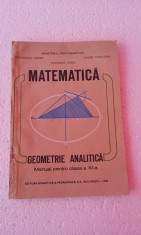 Matematica - Geometrie analitica. Manual pentru clasa a XI-a foto