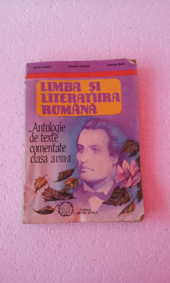 Limba si literatura romana - Antologie de texte comentate. clasa a VIII-a foto