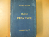 Provence itinerar general al Frantei 6 harti 5 planuri Paris 1884 Paul Joanne