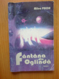 D4 Fantana din oglinda - Milea Preda (cu autograful autorului)