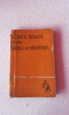 Clasicii romani despre scoala de odinioara foto
