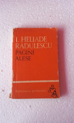 I. Heliade Radulescu - Pagini alese foto