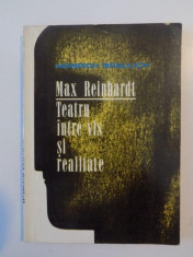 MAX REINHARDT TEATRU INTRE VIS SI REALITATE de HEINRICH BRAULICH 1972 foto