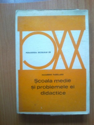 h0 Scoala Medie Si Problemele Ei Didactice - Nazareno Padellaro foto