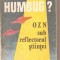 (C5987) HUMBURG? OZN SUB REFLECTORUL STIINTEI DE VIRGIL V. SCURTU