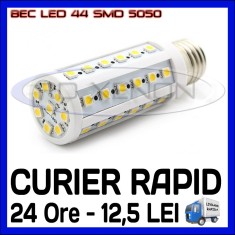 BEC LED E14, E27 - 44 SMD 5050 - ECHIVALENT 50W - ALB CALD, ALB RECE - 220V