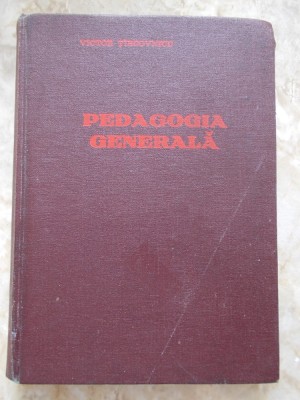 PEDAGOGIE GENERALA -Victor Tircovnicu foto