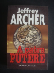 JEFFREY ARCHER - A PATRA PUTERE foto