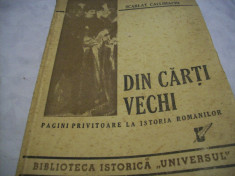 din cartile vechi - pagini privitoare la ist. rom.-s. callimachi 1946 foto