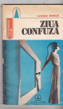 Lucian Ionica - Ziua confuza ( sf )
