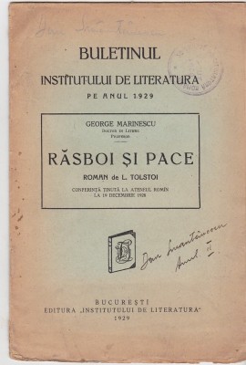 George Marinescu - Rasboi si pace - 1929 - Cu semnatura lui Dan Smantanescu foto