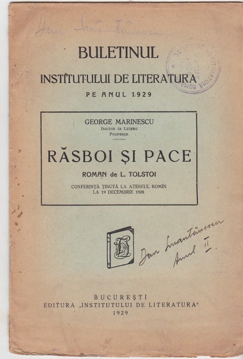 George Marinescu - Rasboi si pace - 1929 - Cu semnatura lui Dan Smantanescu