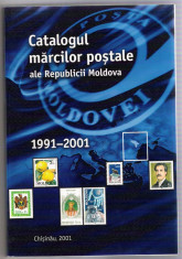 CATALOGUL MARCILOR POSTALE ALE REPUBLICII MOLDOVA 1991 - 2001 foto