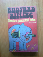 n1 Rudyard Kipling - Domnia-sa preacinstitul elefant foto