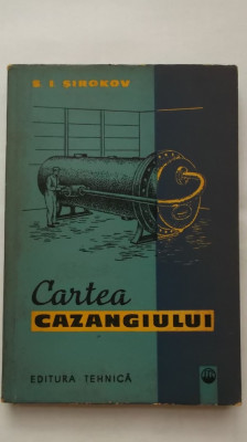 S. I. Sirokov - Cartea cazangiului foto