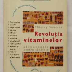 Thierry Souccar - Revolutia vitaminelor