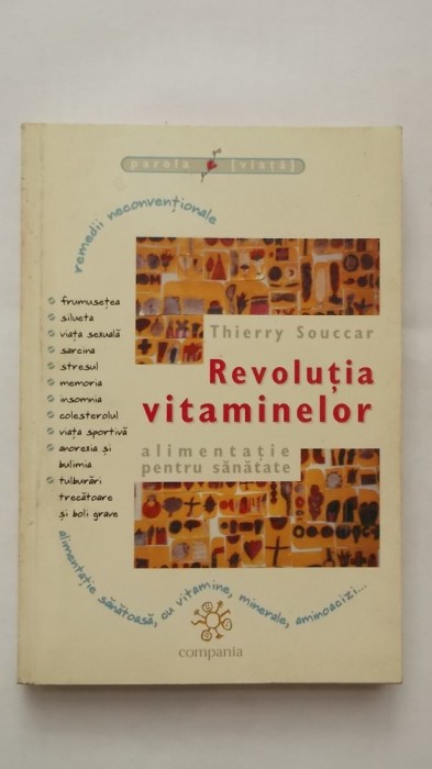 Thierry Souccar - Revolutia vitaminelor