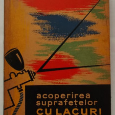 O. Basula, s.a. - Acoperirea suprafetelor cu lacuri si vopsele