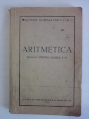 Manual vintage de Aritmetica pt. clasele V-VI 1953 / R3P4F foto