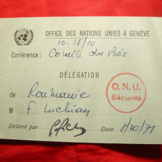 Legitimatie - ONU - Geneva -Delegatia Romaniei 1971