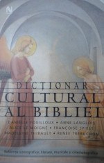 Danielle Fouilloux - Dictionar Cultural Al Bibliei - 340592 (2) foto