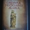MAX FORAN - ORDINUL FECIOAREI MARIA