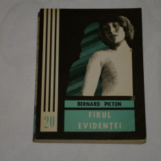 Firul evidentei - Bernard Picton - Editura Junimea - 1974