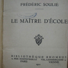 Frederic Soulie - Le maitre d'ecole + Alfred de Musset - On ne badine pas...
