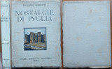 Mariotti , Nostalgie di Puglia , 1930 , editia 1 cu autograf catre Ion Vinter