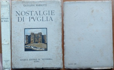 Mariotti , Nostalgie di Puglia , 1930 , editia 1 cu autograf catre Ion Vinter foto