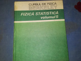 CURS DE FIZICA BERKELEY FIZICA STATISTICA VOL V