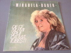 MIRABELA DAUER - DE CE NU-MI SPUI CA MA IUBESTI - ELECTRECORD / DISC VINIL/POP foto