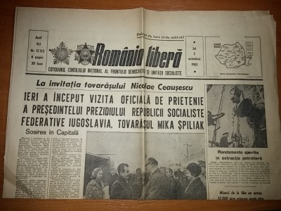 ziarul romania libera 3 noiembrie 1983 ( vizita presedintelui R.F. iugoslavia ) foto