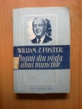 d8 Pagini din viata unui muncitor - William Z. Foster