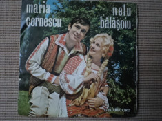 NELU BALASOIU MARIA CORNESCU DISC SINGLE VINYL MUZICA POPULARA folclor foto