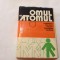 Omul Si Atomul - Glenn T. Seaborg, William R. Corliss,rf6/2