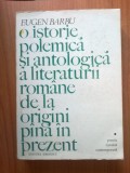 H2a O istorie polemica si antologica a literaturii romane .... Eugen Barbu