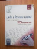 D6 LIMBA SI LITERATURA ROMANA - TEZA CU SUBIECT UNIC - A. Costache, E. Carstocea