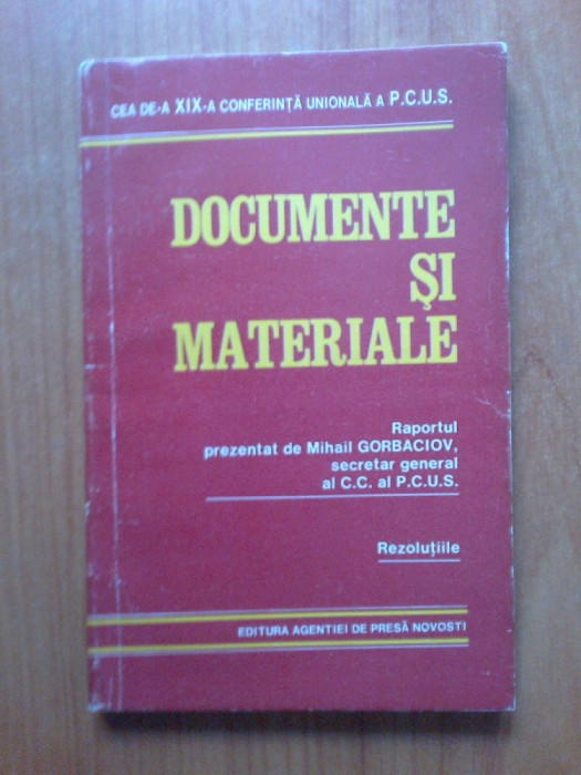 n4 Documente si materiale - Raportul prezentat de Mihail Gorbaciov....
