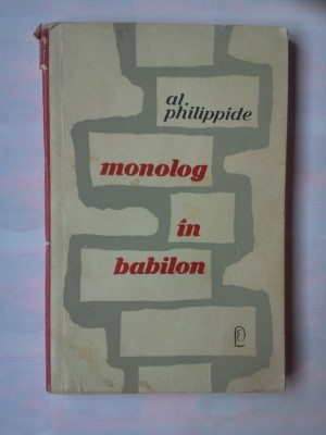 AL. PHILIPPIDE - MONOLOG IN BABILON foto