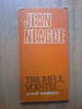 N7 Jean Neagoe - Triumful vointei, 1983