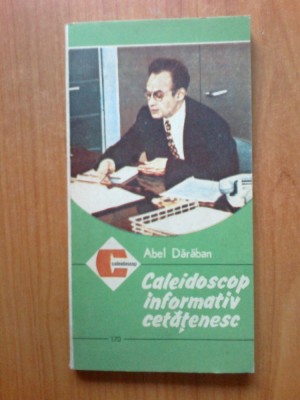 n4 Abel Daraban - Caleidoscop informativ cetatenesc foto