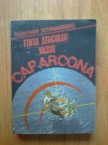 K3 Gunter Schwarberg - Tinta atacului:vasul Cap Arcona, 1990