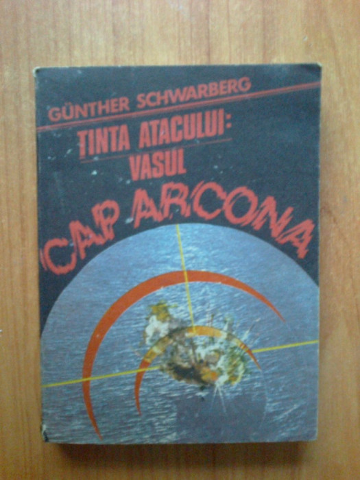 k3 Gunter Schwarberg - Tinta atacului:vasul Cap Arcona