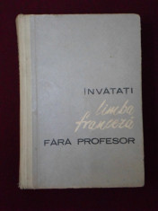 Ion Braescu - Invatati limba franceza fara profesor - 342837 foto