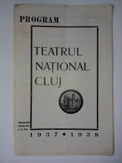 Program - Teatrul National Cluj 1937-1938 - Piesa istorica &amp;quot; Radomir&amp;quot; foto