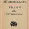 Friedrich Durrenmatt - Frank al cincilea