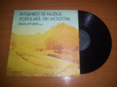 INTERPRETI DE MUZICA POPULARA DIN MOLDOVA - NELU HUTU/MARIA CIMPEANU/GEORGE DRAGOI/MARGARETA CLIPA (ST-EPE 02668) disc vinil LP vinyl pickup pick-up foto