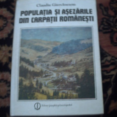 Populatia si asezarile din Carpatii romanesti - C. Giurcaneanu