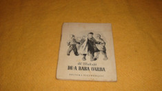 Al. Vlahuta - De-a Baba Oarba - ed Tineretului 1955 - format mic - ilustratii Al. Alexe foto